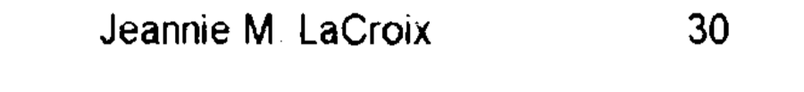The line from the precinct 703 poll tape reading Jeannie M. LaCroix 30